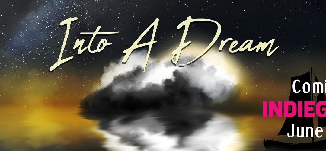 Into A Dream gets an Indiegogo pre-launch page