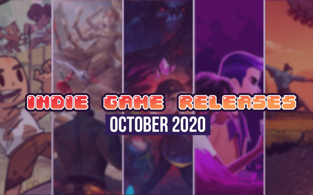 Upcoming Indie Games – October 2020