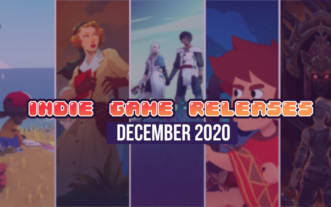 Upcoming Indie Games – December 2020