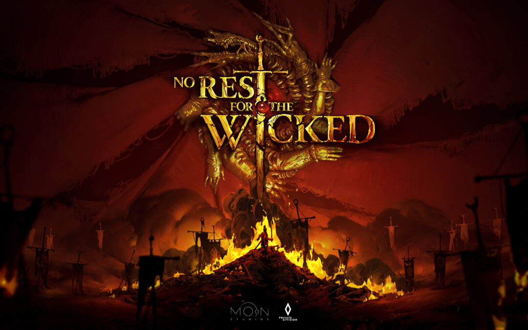 No Rest For the Wicked – Early Thoughts