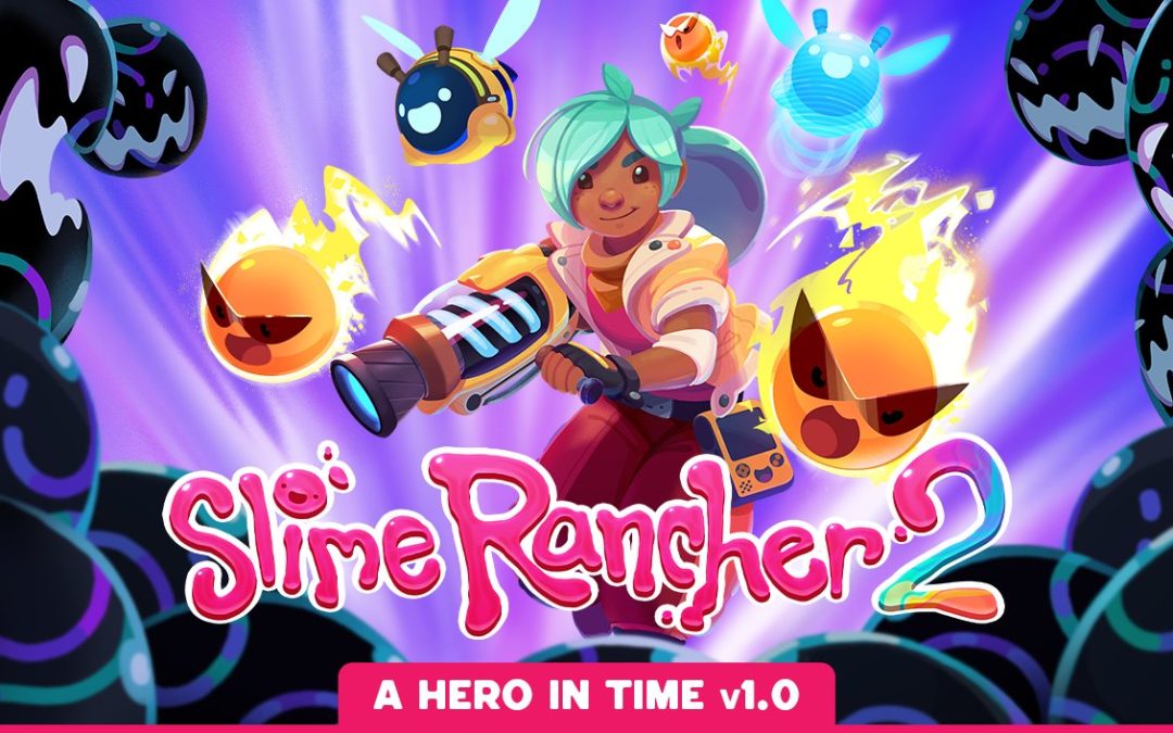 Slime Rancher 2 Version 1.0.0 Brings Beatrix’s Finale and Major New Features